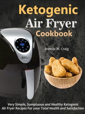 cover image of Ketogenic Air Fryer Cookbook